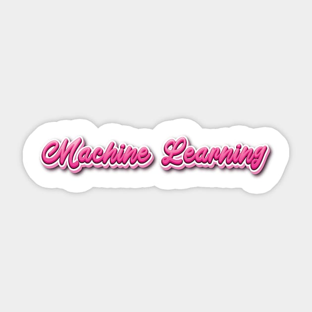 Machine Learning Sticker by ProjectX23